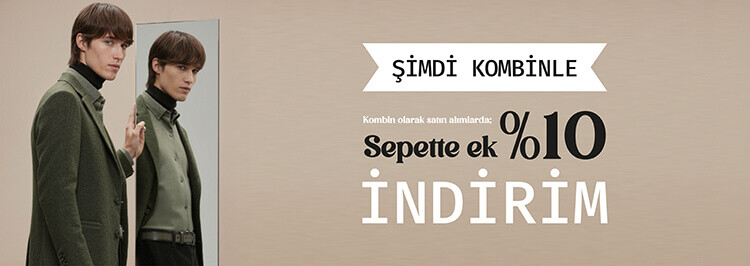 Kombini Tamamla: Sepette %10 İndirim!
